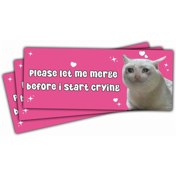 3 Pcs Please Let Me Merge Before I Start Crying Sticker, Let Me Merge Funny Bumper Stickers, Girly Car Decals - Vinyl Sticker 3 Inches