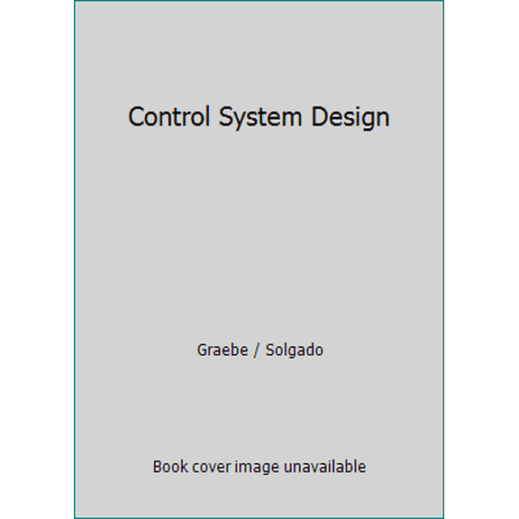 Pre-Owned Control System Design (Paperback) 8129700026 9788129700025