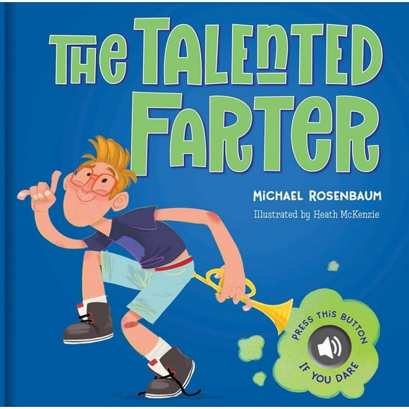 The Talented Farter: A Sound Book : A Cheeky Sound Book with Funny Farts! (Hardcover)