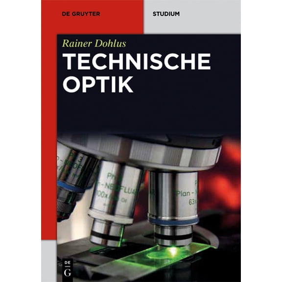 de Gruyter Studium Technische Optik, (Paperback)