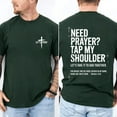 thumbnail image 4 of Need Prayer Tap My Shoulder T-Shirt – Double Sided Bible Verse Christian Tee, Faith Based Graphic Shirt, Motivational Gift for Dad or Mom, Trendy Religious Apparel, 4 of 7
