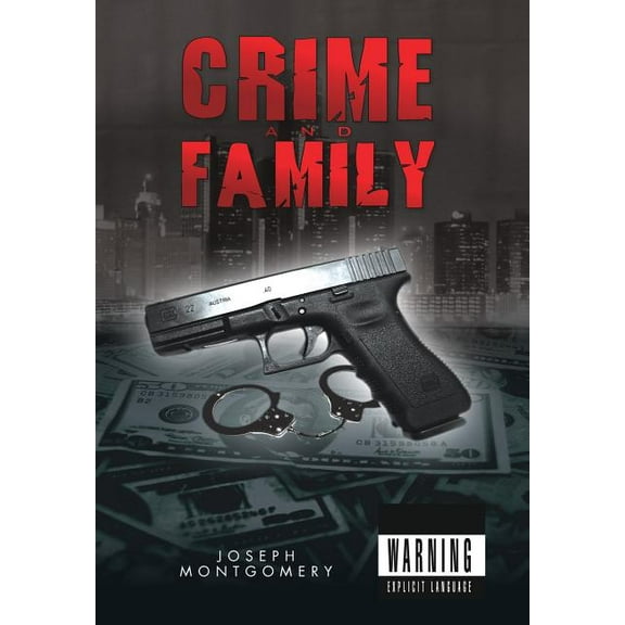 Crime and Family (Hardcover)
