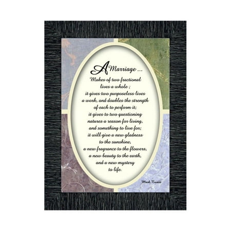 A Marriage, Mark Twain Poem, Picture Framed Wedding Gift for Bride and Groom, 7x9 77921