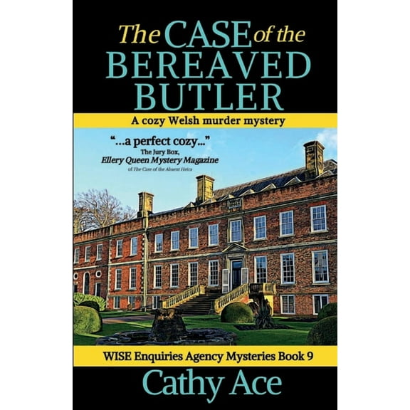 Wise Enquiries Agency Mystery The Case of the Bereaved Butler: A WISE Enquiries Agency cozy Welsh murder mystery, Book 9, (Paperback)