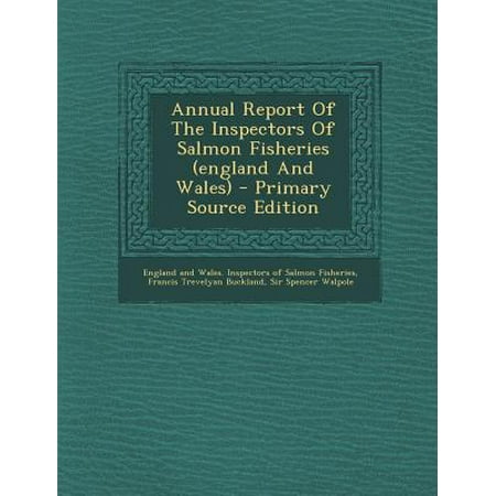 Annual Report of the Inspectors of Salmon Fisheries (England and Wales)