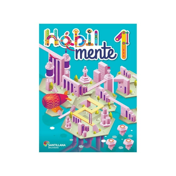 Libro Habil Mente Global 1 Secundaria Tapa Blanda, Autor Jose Isauro Blanco, Editorial Santillana