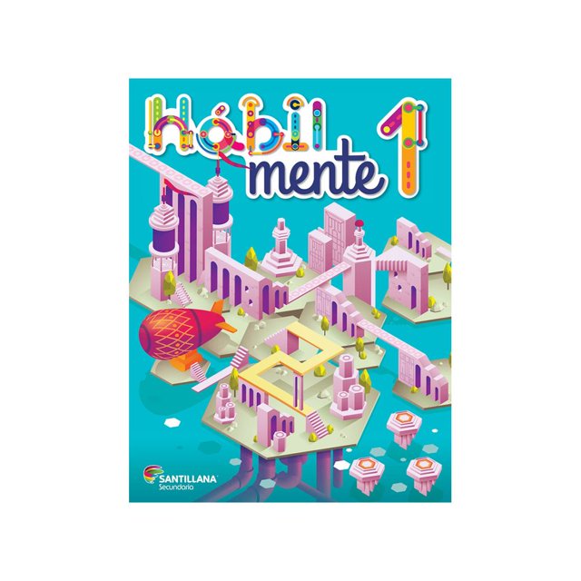 Libro Habil Mente Global 1 Secundaria Tapa Blanda, Autor Jose Isauro Blanco, Editorial Santillana