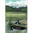 thumbnail image 1 of Pre-Owned High Country Summers: The Early Second Homes of Colorado, 1880-1940 (Hardcover) 0816529582 9780816529582, 1 of 2