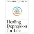 thumbnail image 3 of Healing Depression for Life: The Personalized Approach that Offers New Hope for Lasting Relief, 3 of 3