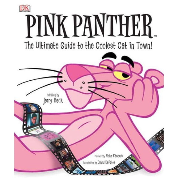 Pre-Owned Pink Panther: The Ultimate Guide to the Coolest Cat in Town! (Hardcover) 0756610338 9780756610333