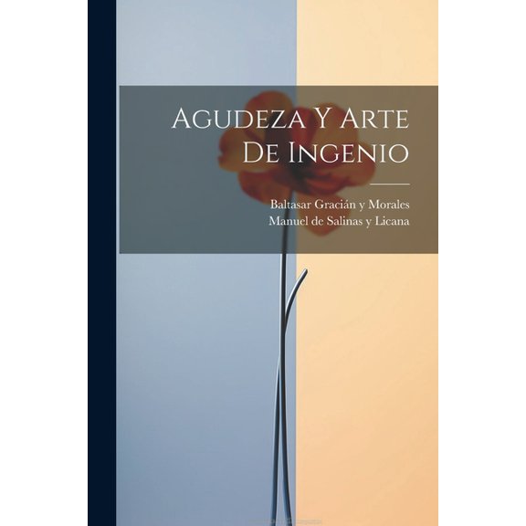 Agudeza Y Arte De Ingenio (Paperback)