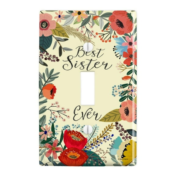 Best Sister Ever Floral Plastic Wall Decor Toggle Light Switch Plate Cover