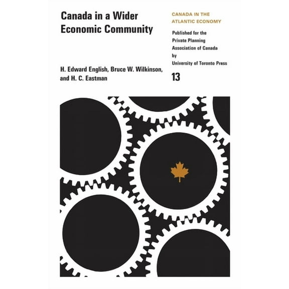 Heritage Canada in a Wider Economic Community, (Paperback)