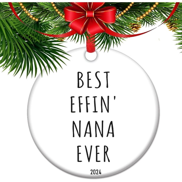 DEFARM Best Effin Nana Ever Funny Ceramic Christmas Tree Ornament for Nana