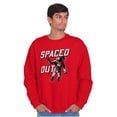 thumbnail image 5 of Funny Spaced Out Astronaut Joke Sweatshirt for Men or Women Brisco Brands S, 5 of 6
