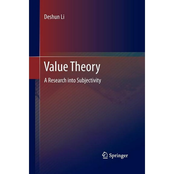 Value Theory: A Research Into Subjectivity, (Paperback)