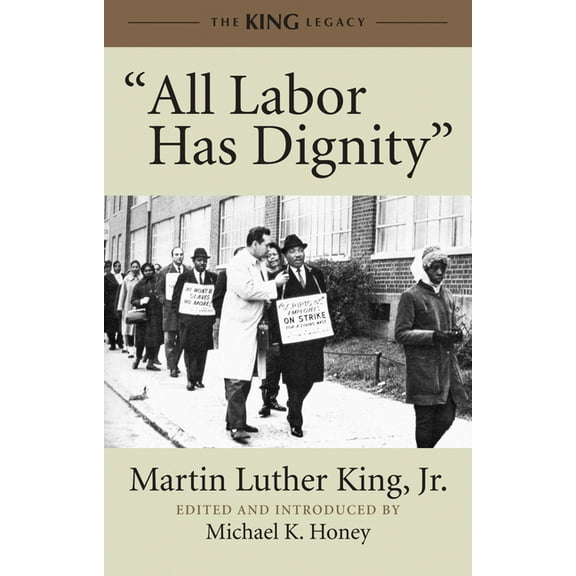 King Legacy All Labor Has Dignity, Book 5, (Paperback)