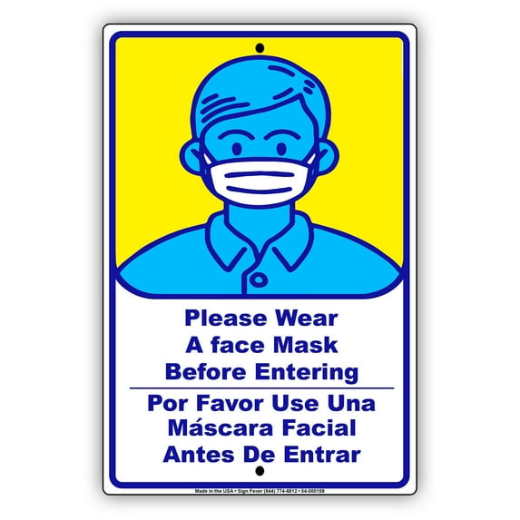 Please Wear A Mask Before Entering aluminum metal sign 12"x18"
