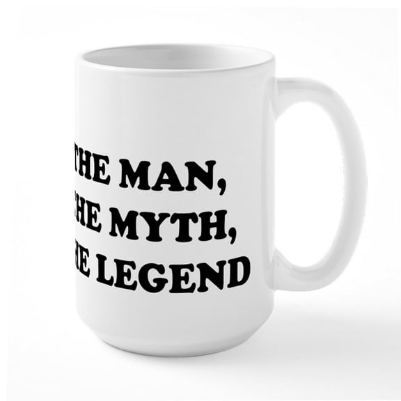 CafePress - The Man, The Myth, The Legend Large Mug - 15 oz Ceramic Large White Novelty Mug