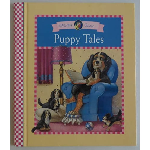 Pre-Owned Puppy Tales (Mother Goose Rainbow Books) (Hardcover) 0785316523 9780785316527