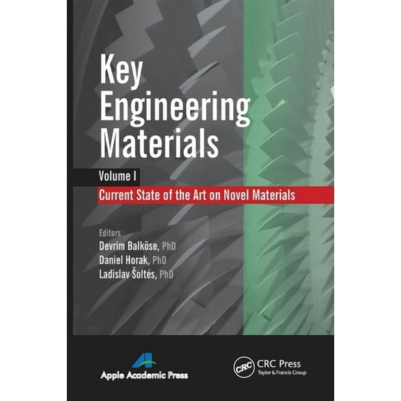 Key Engineering Materials, Volume 1: Current State-Of-The-Art on Novel Materials, (Paperback)