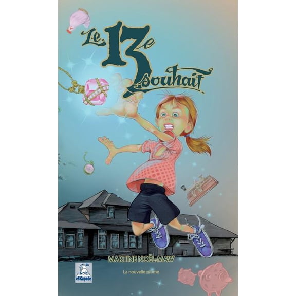 Le 13e souhait, (Paperback)