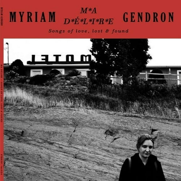 Myriam Gendron - Ma Delire: Songs Of Love Lost & Found - Music & Performance - Vinyl