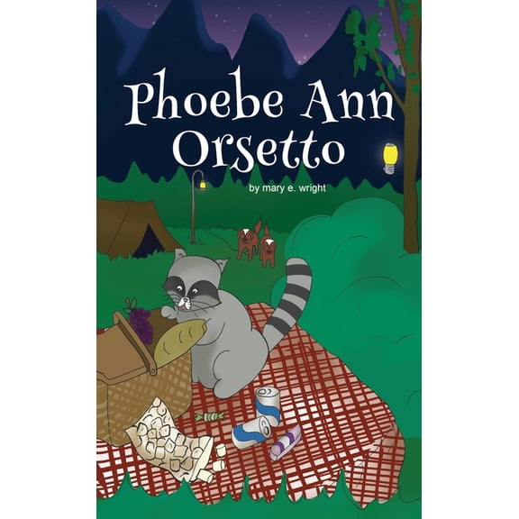 Phoebe Ann Orsetto, (Hardcover)