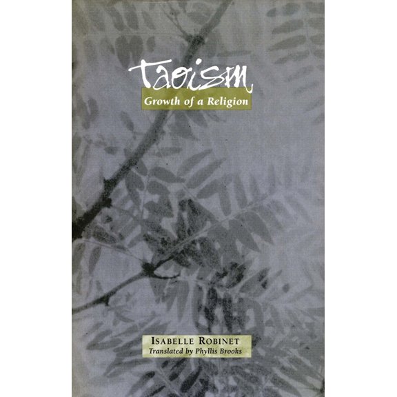 Pre-Owned Taoism: Growth of a Religion (Hardcover) 0804728380 9780804728386