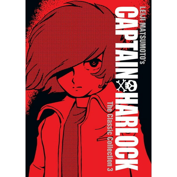 Captain Harlock: The Classic Collection Captain Harlock: The Classic Collection Vol. 3, Book 3, (Hardcover)