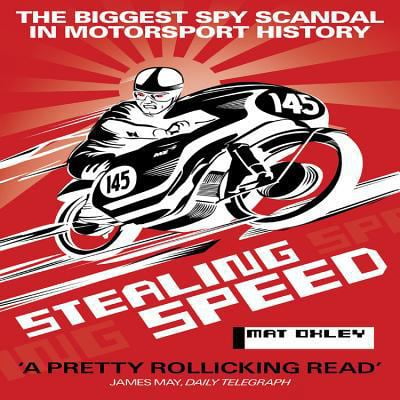 Pre-Owned Stealing Speed: The Biggest Spy Scandal in Motorsport History (Paperback) 1844259757 9781844259755