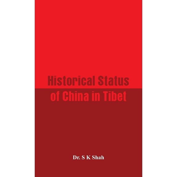 Historical Status of China in Tibet (Hardcover)