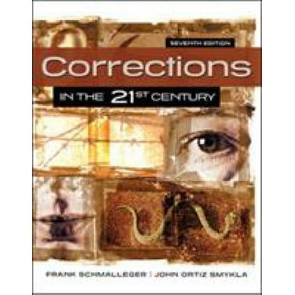 Pre-Owned Corrections in the 21st Century (Hardcover) 0078140927 9780078140921