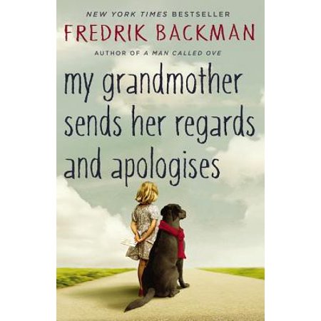 My Grandmother Sends Her Regards and Apologises (Send Her My Best)
