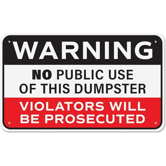 No Dumping Sign, Rust-free Aluminum Warning No Public Use of Dumpster Sign for Industrial, Commercial, Restaurant, Construction Work Site, 10x6 with Mounting Holes by Sutter Signs