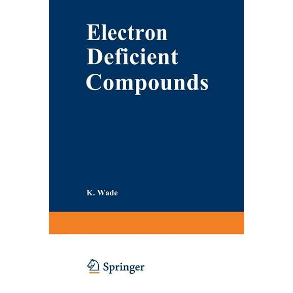 Studies in Modern Chemistry Electron Deficient Compounds, (Paperback)