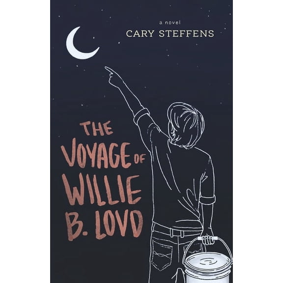 The Voyage of Willie B. Lovd (Paperback)