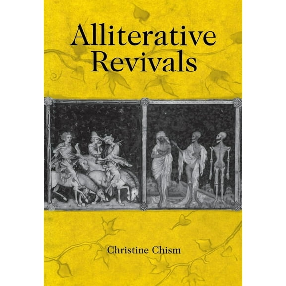 Middle Ages Alliterative Revivals, (Hardcover)