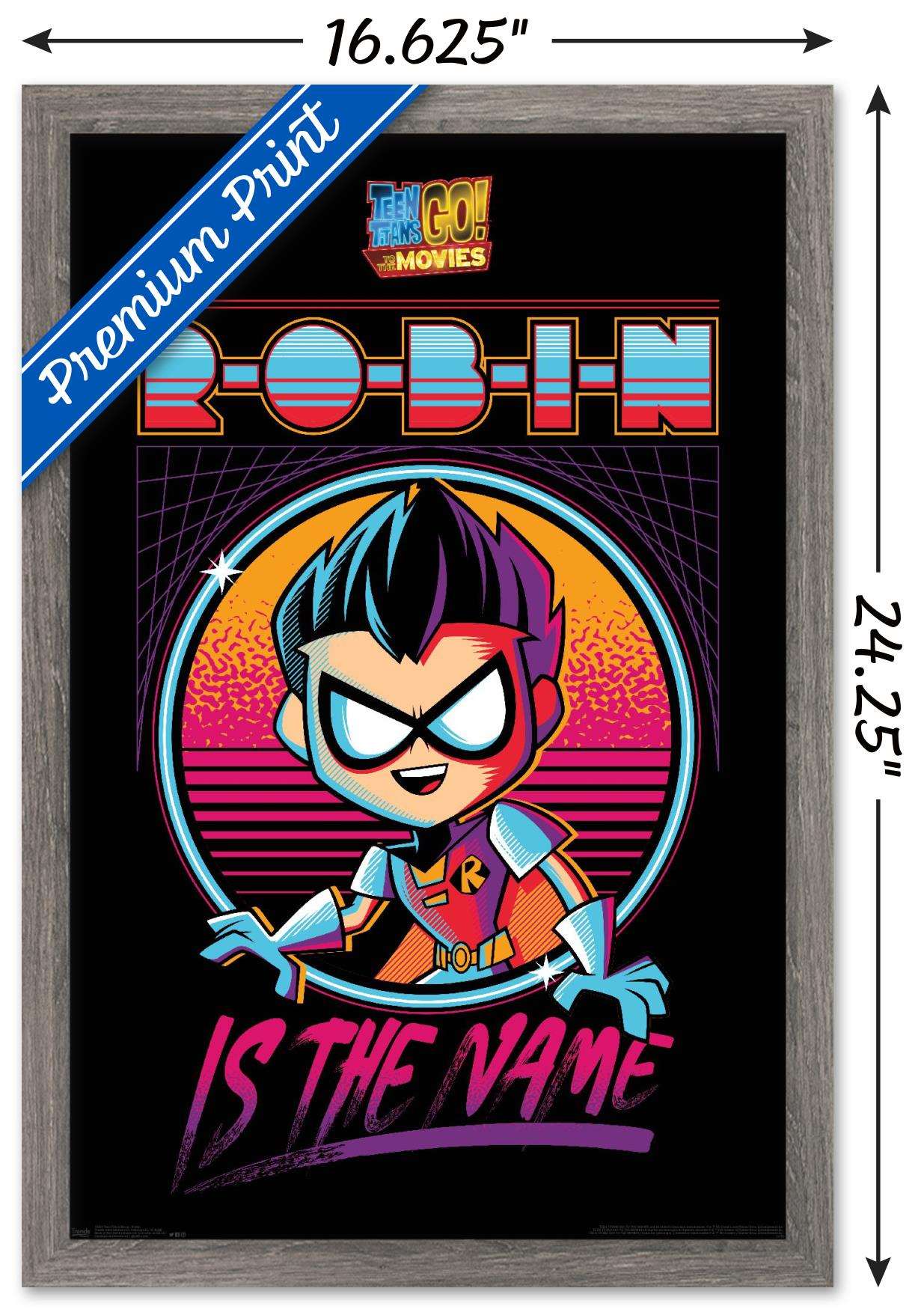 DC Comics Movie - Teen Titans Go! To The Movies - Robin Wall Poster, 14.725" x 22.375", Framed