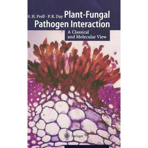 Plant-Fungal Pathogen Interaction: A Classical and Molecular View, (Hardcover)