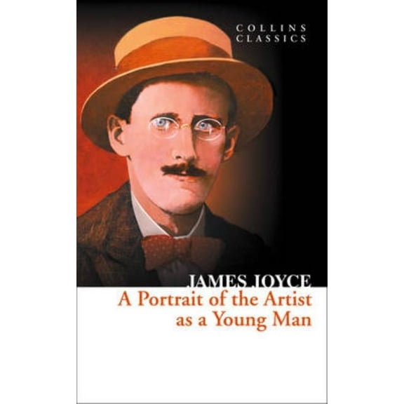 Collins Classics A Portrait of the Artist as a Young Man, (Paperback)