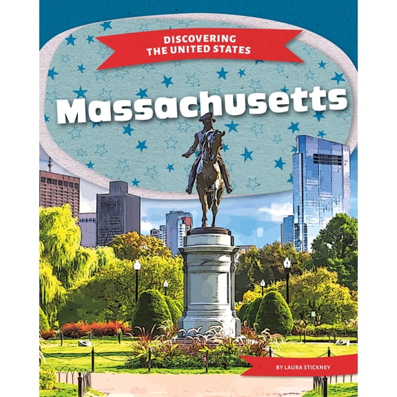 Discovering the United States Massachusetts, (Hardcover)