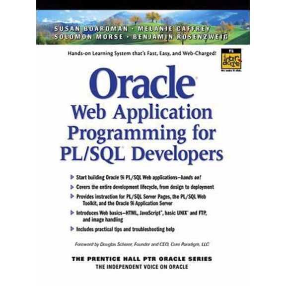 Pre-Owned Oracle Web Application Programming for PL/SQL Developers (Paperback) 0130477311 9780130477316