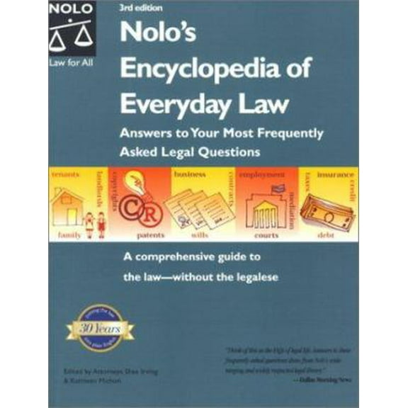 Pre-Owned Nolo's Encyclopedia of Everyday Law: Answers to Your Most Frequently Asked Legal Questions (3rd ed) (Paperback) 0873376099 9780873376099