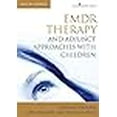 thumbnail image 3 of Thérapie d'Emdr et Approches d'Appoint avec les Enfants: Traumatismes Complexes, Attachement et Dissociation, 3 of 3