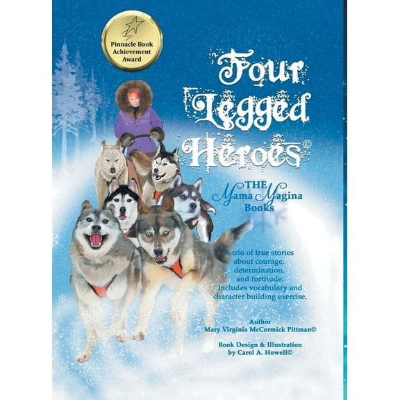 Four-Legged Heroes: The Mama Magina Books, (Hardcover)