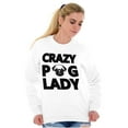 thumbnail image 4 of Crazy Pug Lady Dog Pets Owner Rescue Women Crewneck Sweatshirt Brisco Brands S, 4 of 5