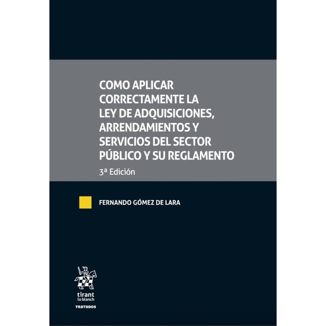 Como Aplicar Correctamente la Ley de Adquisiciones Blanco