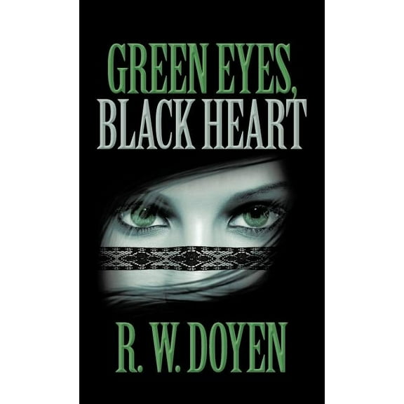 Green Eyes, Black Heart