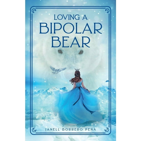 Loving a BiPolar Bear, (Paperback)